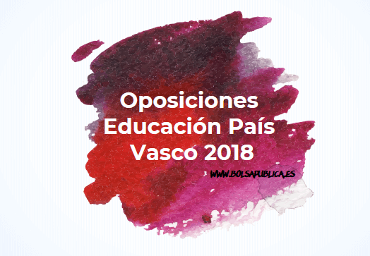 oposiciones educación país Vasco profesores secundaria fp