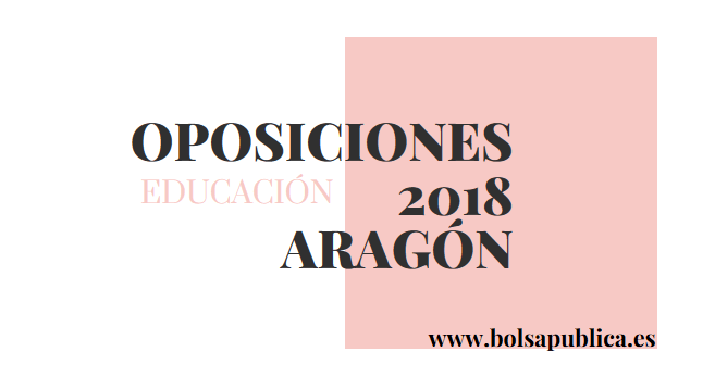oposiciones docentes aragon 2018 educacion
