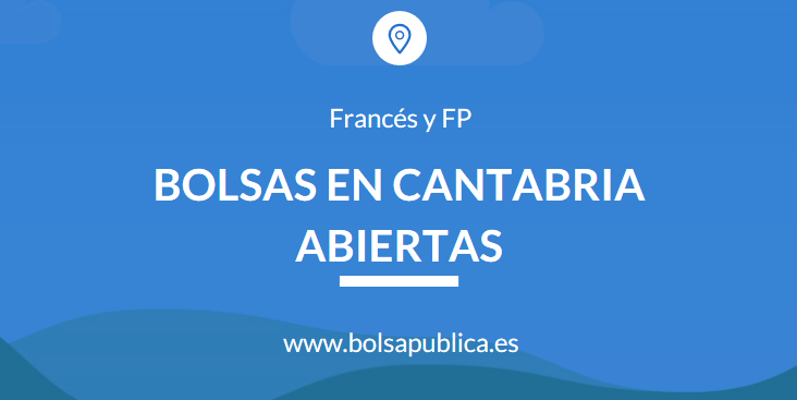 bolsa de interinos abierta en Cantabria francés secundaria y fp