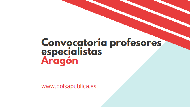 convocatoria de trabajo para profesores especilistas en Aragón