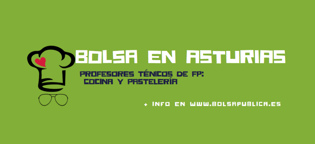 bolsa de profesores de fp en Asturias especialidad cocina y pastelería