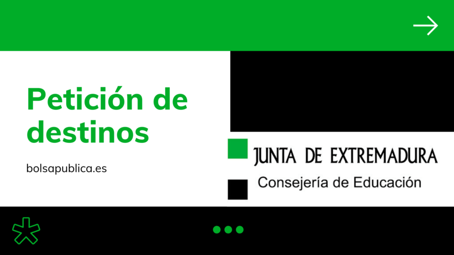 Petición de destinos de interinos en bolsas de Extremadura