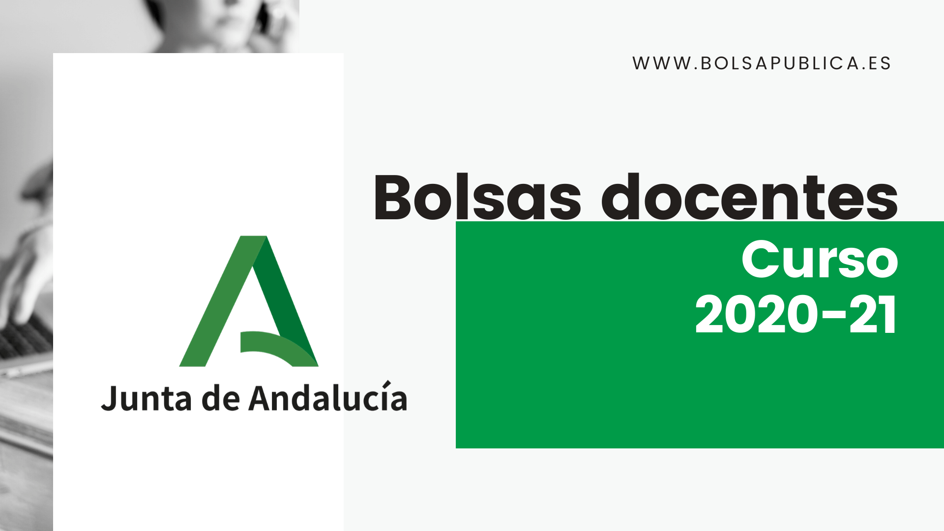 Bolsas docentes en Andalucía. 2020-21 - Bolsapublica.es