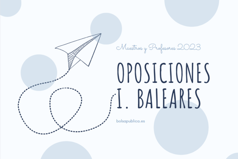 Convocatoria de oposiciones de educación en I. Baleares 2023