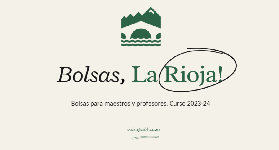 Bolsas para maestros y profesores en La Rioja para el Curso 2023 - 2024