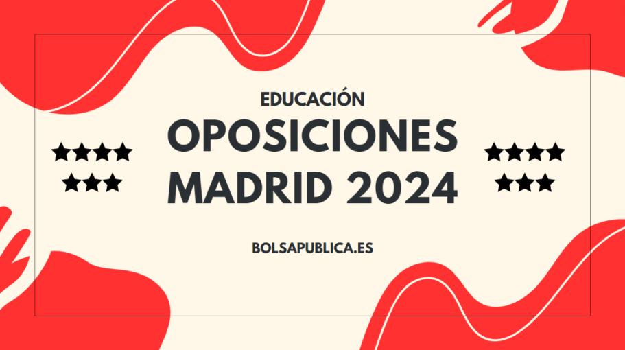 Oposiciones docentes en Madrid 2024