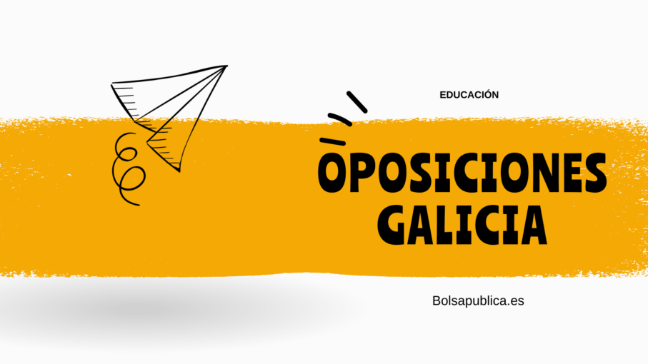 Oposiciones docentes en Galicia 2024 para maestros y profesores
