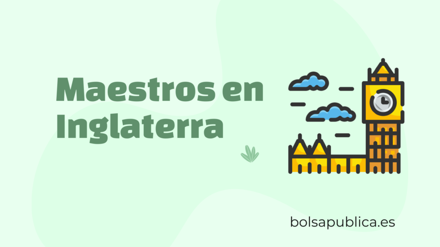 Convocatoria trabajo maestros en inglaterra