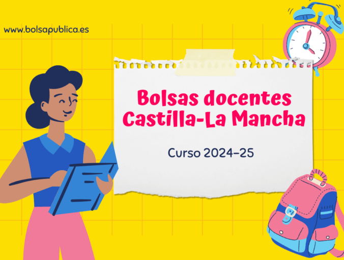 Bolsas para docentes en Castilla-La Mancha para el curso 2024 - 2025