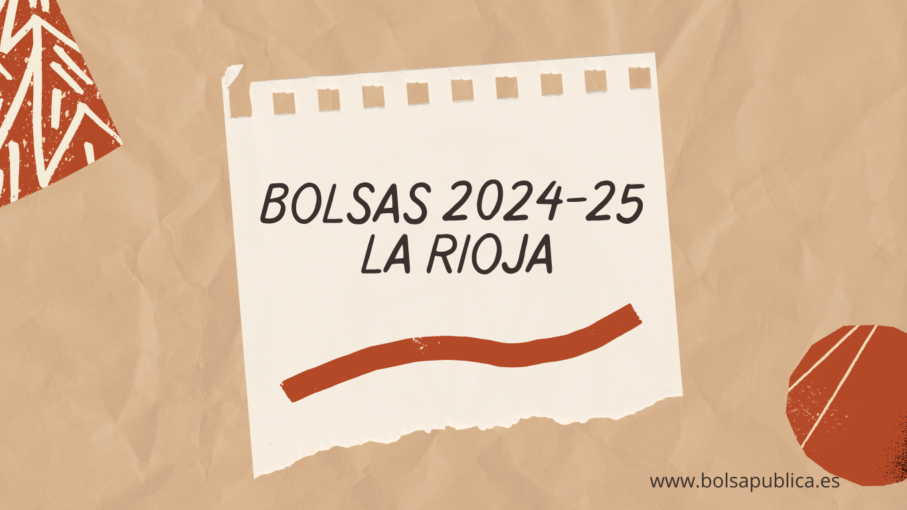 Convocatorias de bolsas docentes en La Rioja para el curso 2024-25. Listas de interinidad para maestros y profesores.