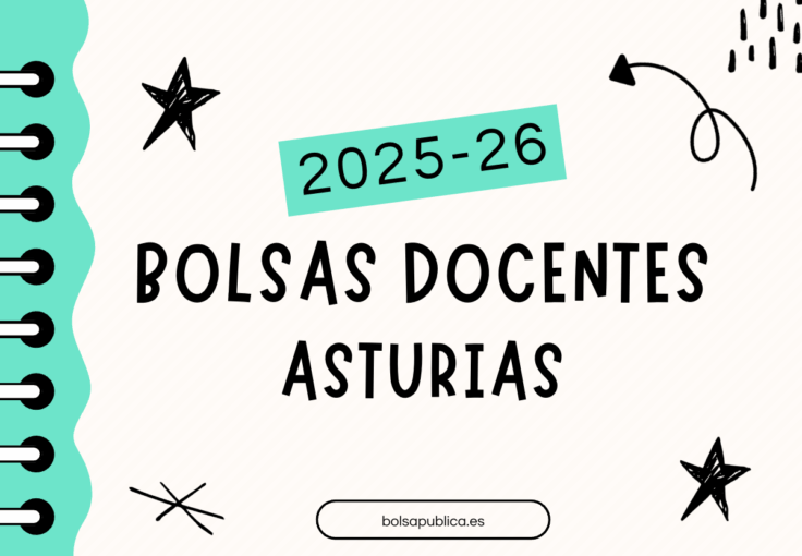 Bolsas para profesores y maestros en Asturias para el curso 2025 y 2026