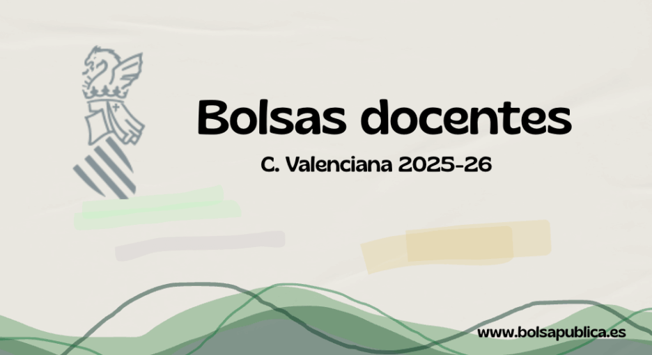 Bolsas docentes en la Comunidad Valenciana curso 2025-26