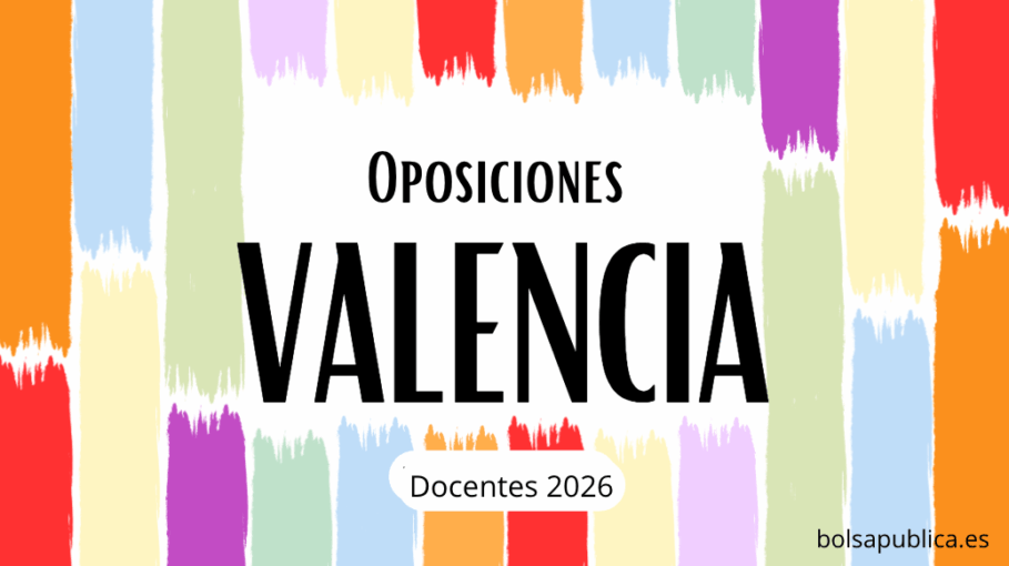Convocatoria de oposiciones de Educación en la Comunidad Valenciana 2026