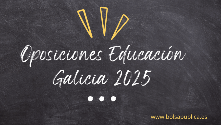 Oposiciones docentes en Galicia 2026